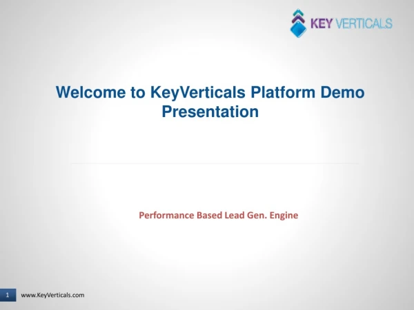Welcome to KeyVerticals Platform Demo Presentation