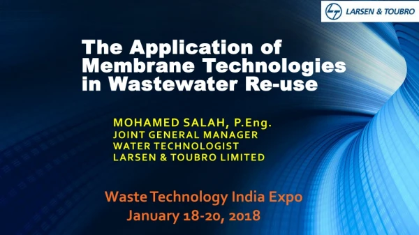 The Application of Membrane Technologies in Wastewater Re-use