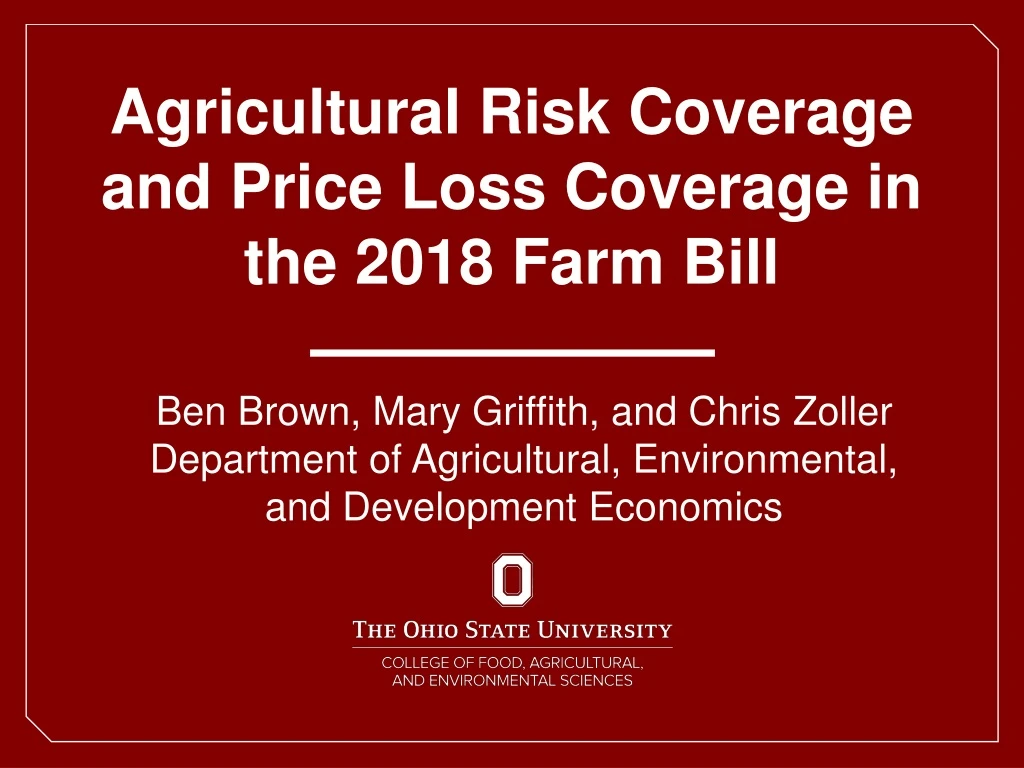 agricultural risk coverage and price loss coverage in the 2018 farm bill