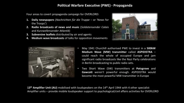 Political Warfare Executive (PWE) - Propaganda