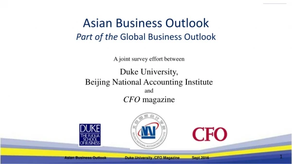 Asian Business Outlook Part of the Global Business Outlook