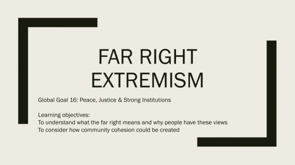 Far Right Extremism