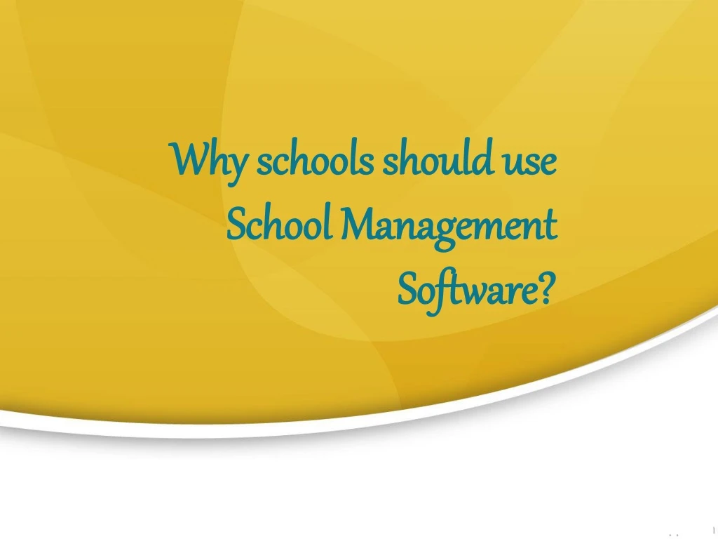why schools should use school management software