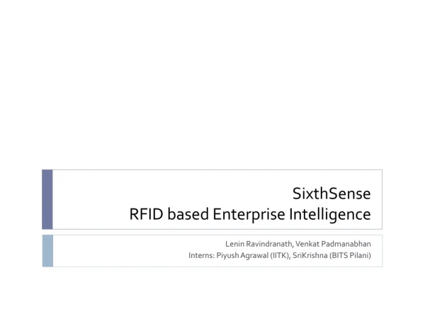 SixthSense RFID based Enterprise Intelligence