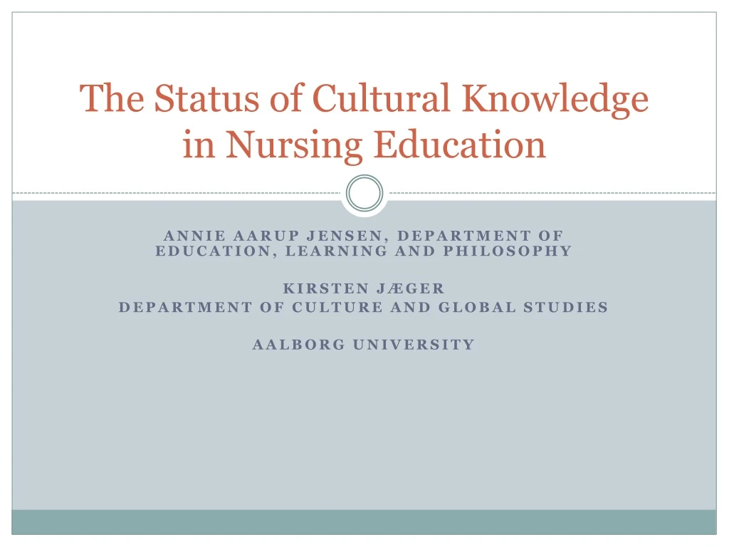the status of cultural knowledge in nursing education