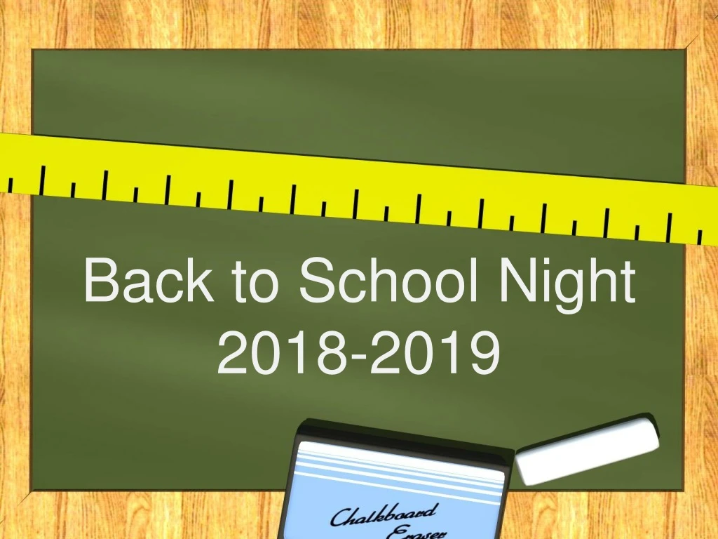 back to school night 2018 2019