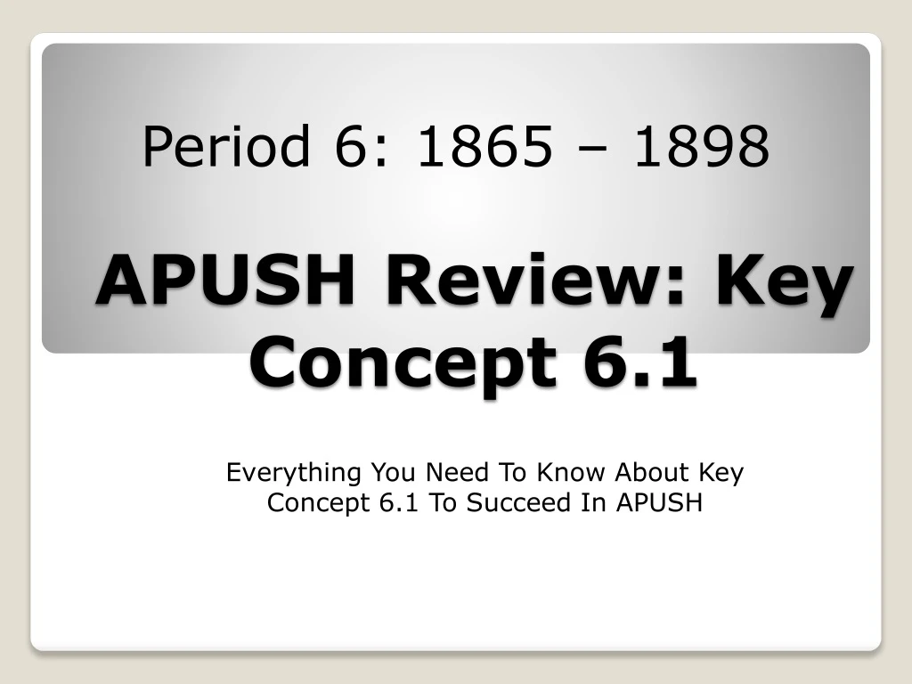 apush review key concept 6 1