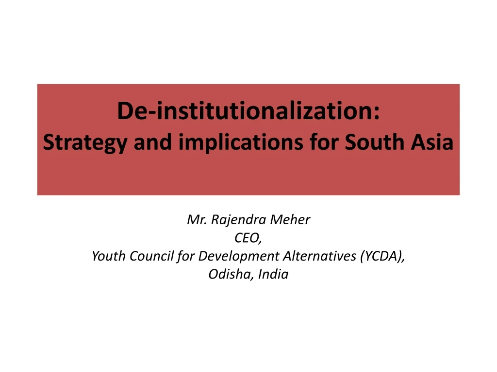 de institutionalization strategy and implications for south asia