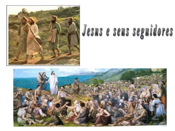 Jesus e seus seguidores