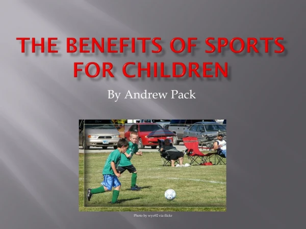 The Benefits of Sports for Children