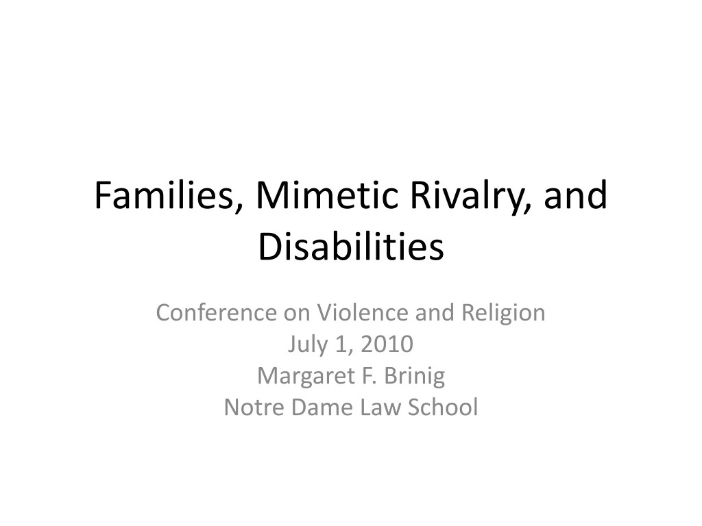 families mimetic rivalry and disabilities