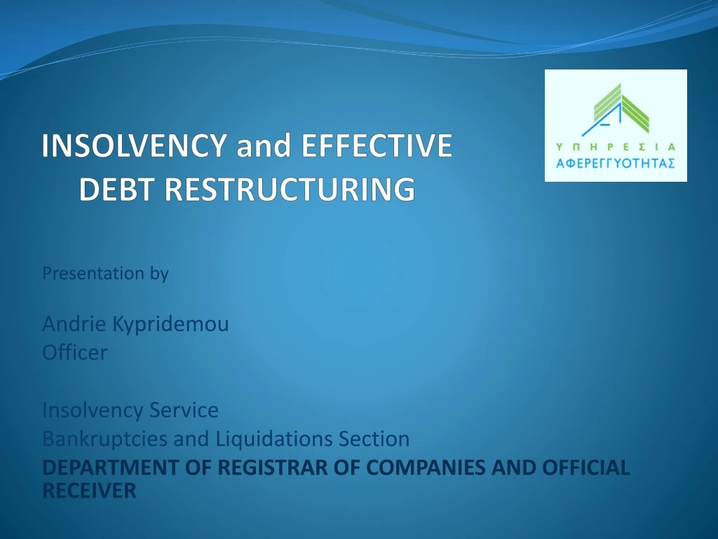 insolvency and effective debt restructuring