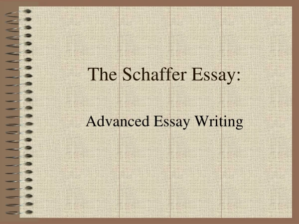 The Schaffer Essay: