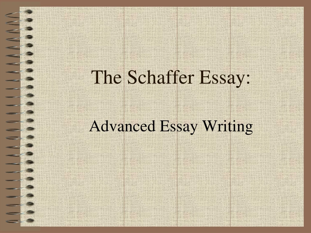 the schaffer essay