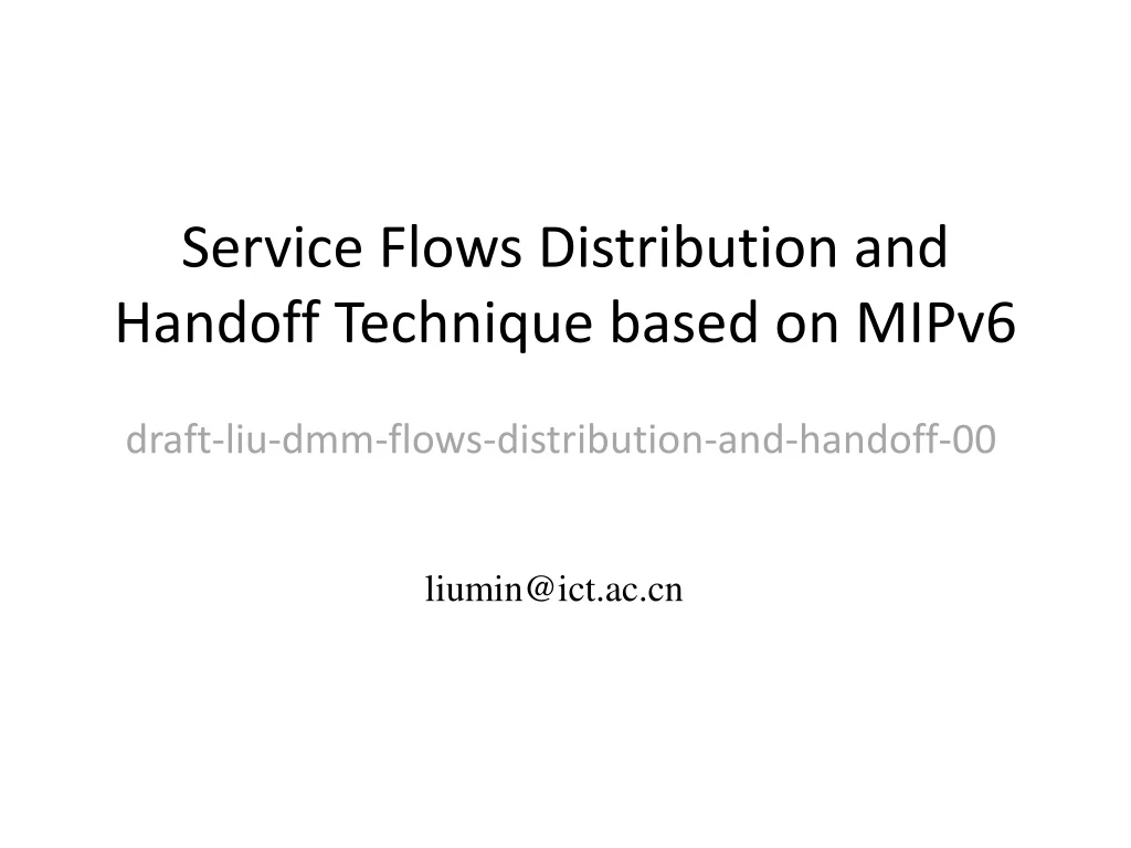 service flows distribution and handoff technique based on mipv6