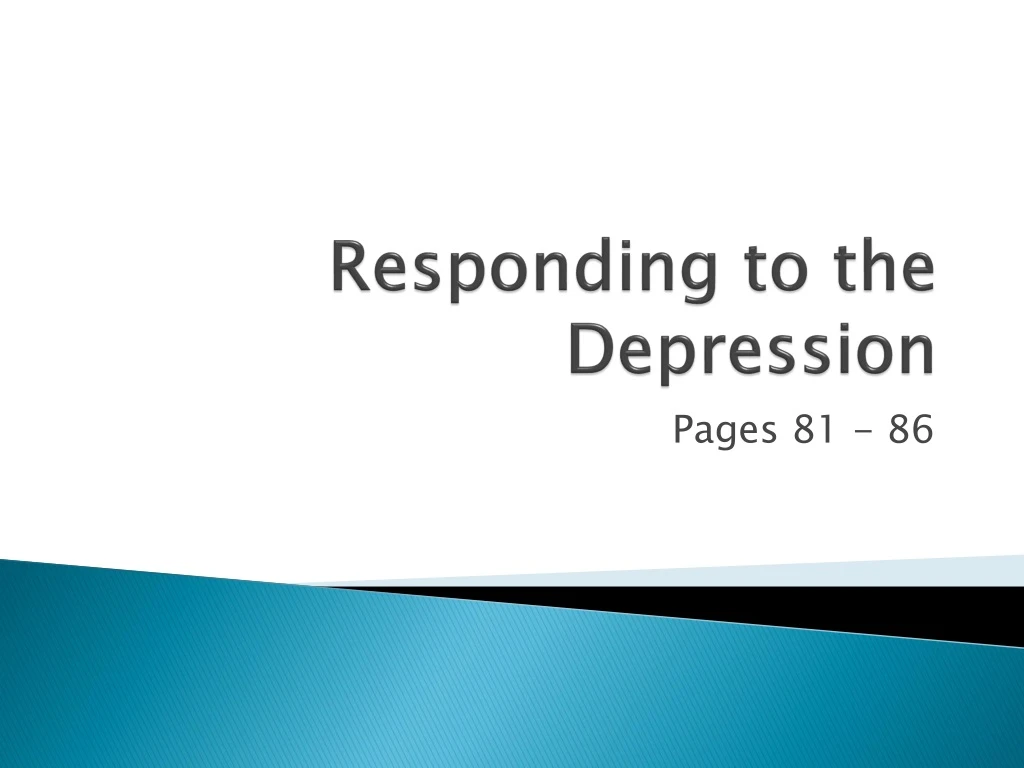 responding to the depression