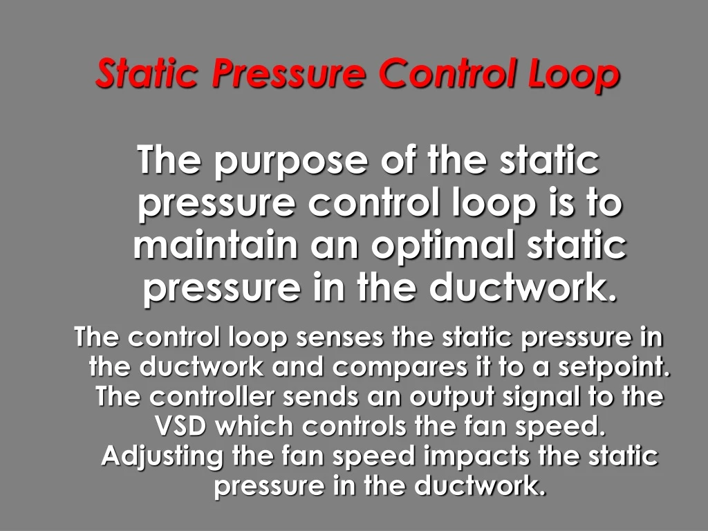 static pressure control loop