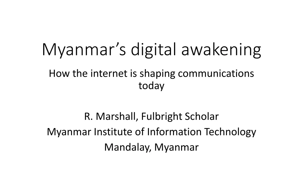 myanmar s digital awakening