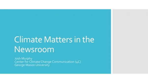 Climate Matters in the Newsroom