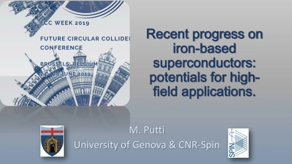 Recent progress on iron-based superconductors: potentials for high-field applications.