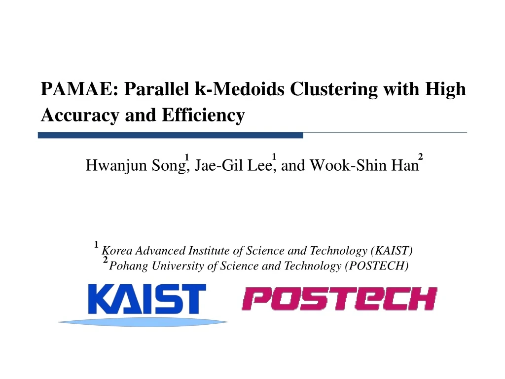 pamae parallel medoids clustering with high accuracy and efficiency