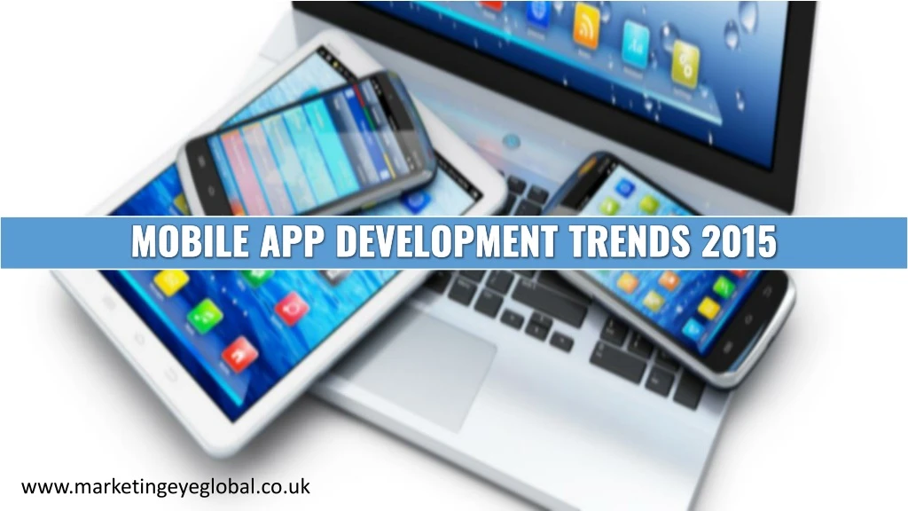 mobile app development trends 2015