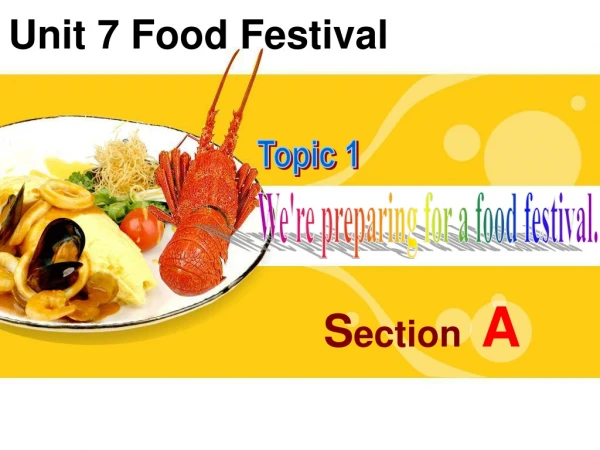 Unit 7 Food Festival