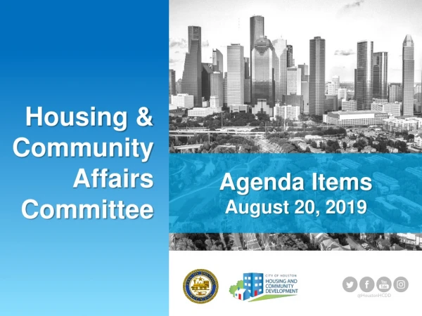Housing &amp; Community Affairs Committee