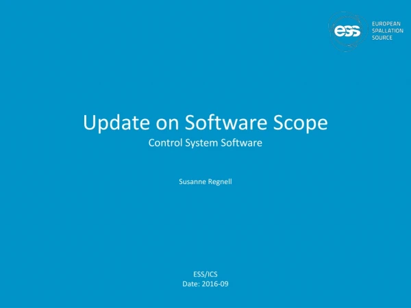Update on Software Scope Control System Software