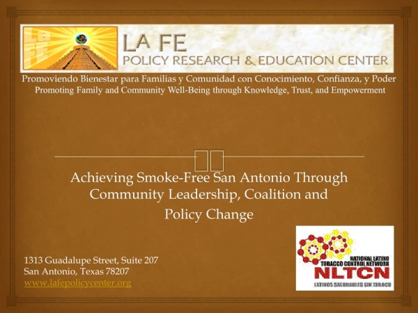 Achieving Smoke-Free San Antonio Through Community Leadership, Coalition and Policy Change