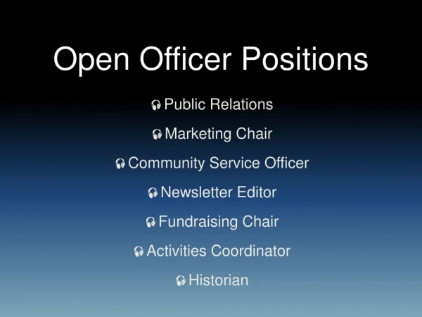 Open Officer Positions
