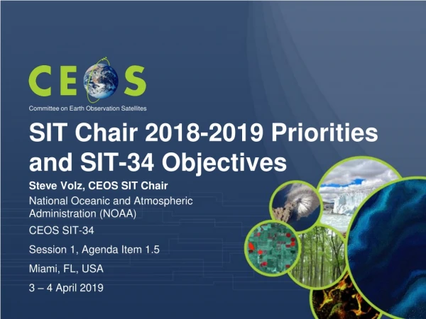 SIT Chair 2018-2019 Priorities and SIT-34 Objectives