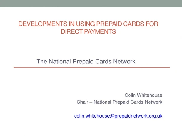 Developments in using Prepaid Cards for Direct Payments