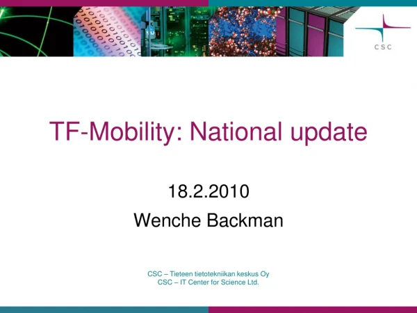 TF-Mobility : National update
