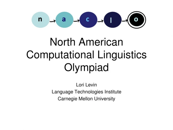 North American Computational Linguistics Olympiad