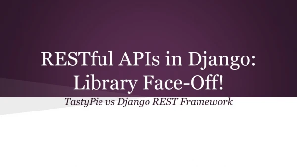 RESTful APIs in Django: Library Face-Off!