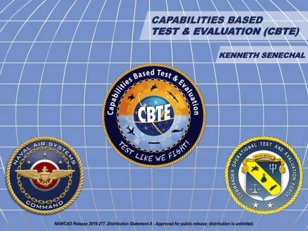 Capabilities Based Test &amp; Evaluation (CBTE)