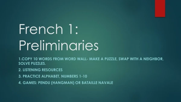 French 1: Preliminaries