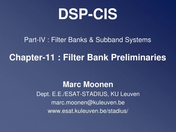 DSP-CIS Part-IV : Filter Banks &amp; Subband Systems Chapter-11 : Filter Bank Preliminaries