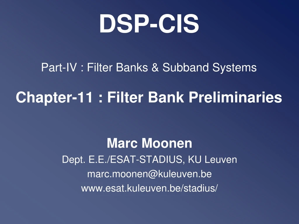 dsp cis part iv filter banks subband systems chapter 11 filter bank preliminaries
