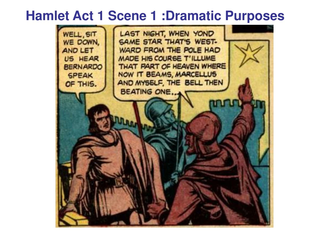 hamlet act 1 scene 1 dramatic purposes