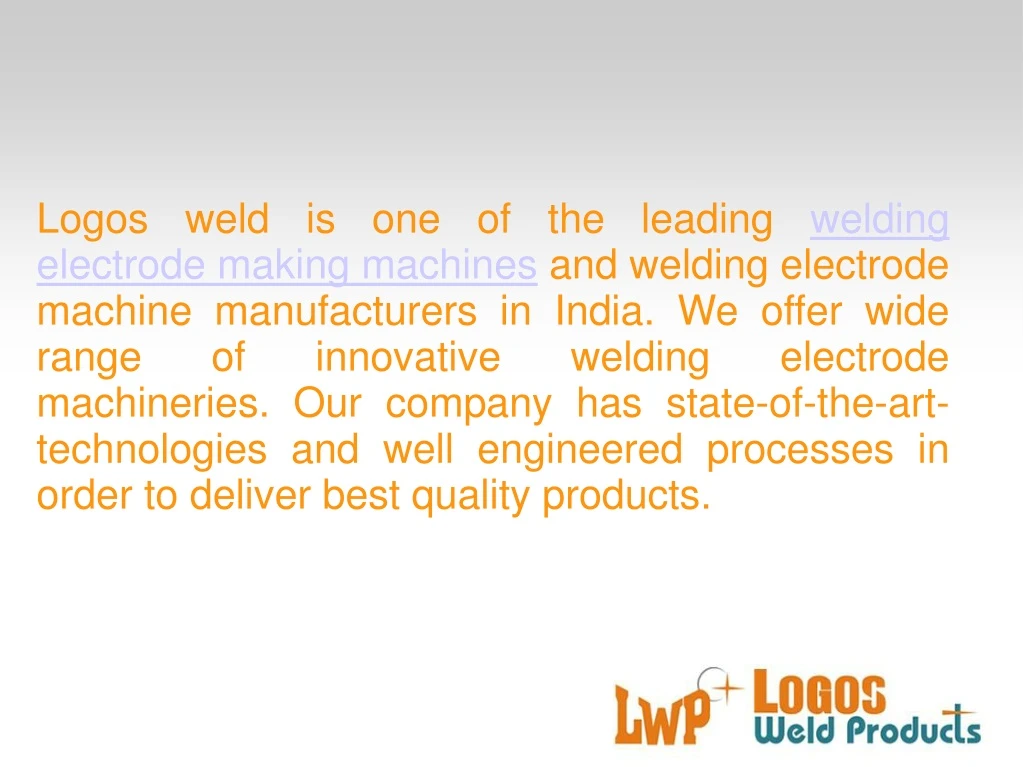 logos weld is one of the leading welding