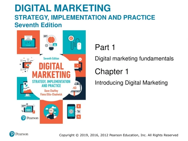 DIGITAL MARKETING STRATEGY, IMPLEMENTATION AND PRACTICE Seventh Edition