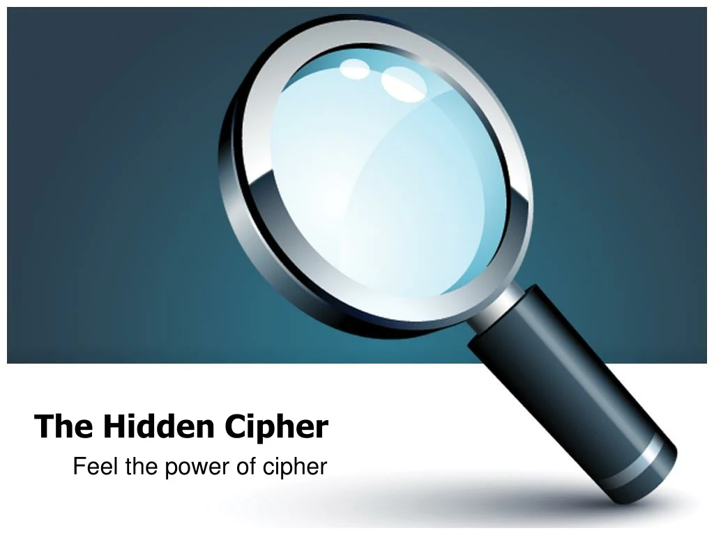 the hidden cipher