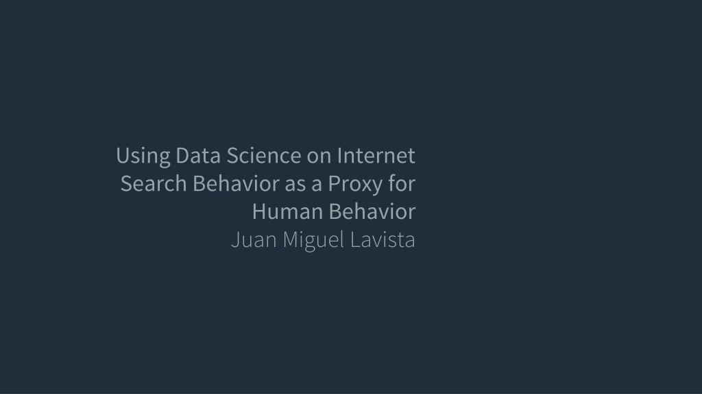 using data science on internet search behavior