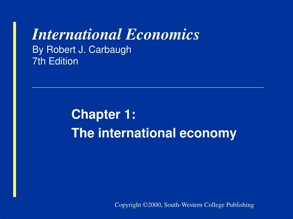 international economics by robert j carbaugh 7th edition