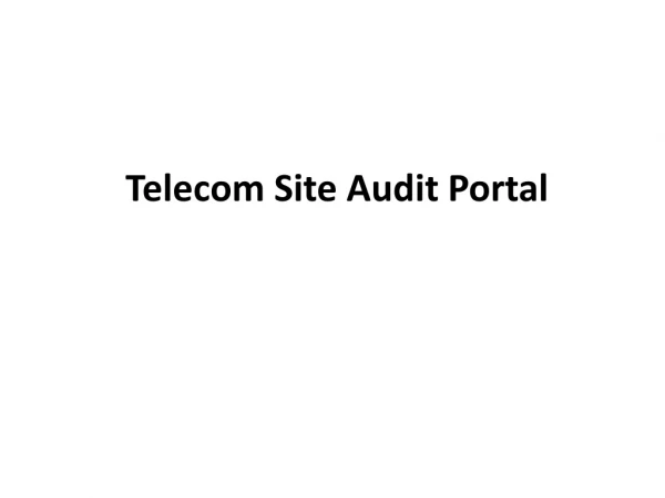 Telecom Site Audit Portal