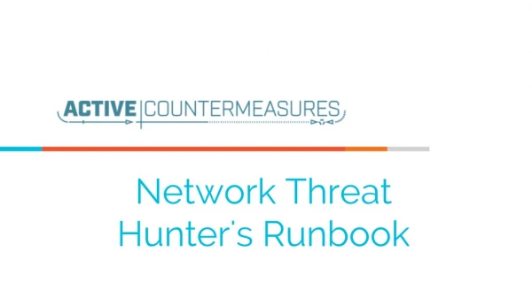 Network Threat Hunter's Runbook