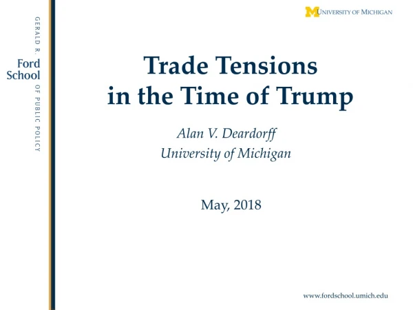 Trade Tensions in the Time of Trump