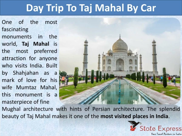 Day Trip To Taj Mahal By Car